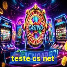 teste cs net